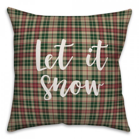 Let It Snow Somewhere Else in Tartan Plaid 18x18 Spun Poly Pillow