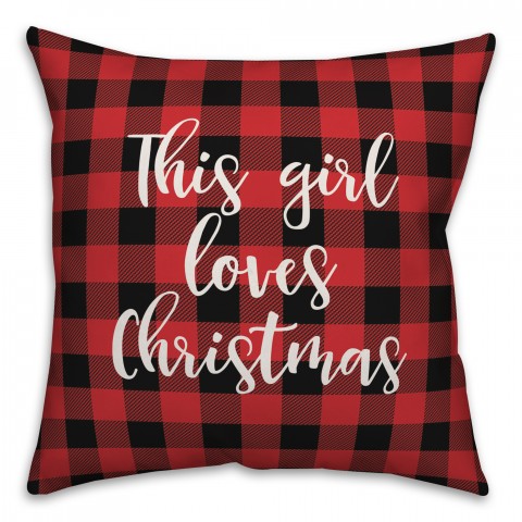 This Girl Loves Christmas in Buffalo Plaid 18x18 Spun Poly Pillow