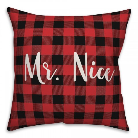 Mr. Nice in Buffalo Check Plaid 18x18 Spun Poly Pillow