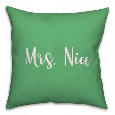 Mrs. Nice in Light Green 18x18 Spun Poly Pillow