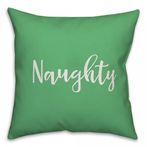 Naughty in Light Green 18x18 Spun Poly Pillow