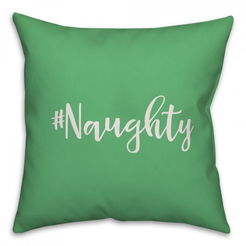 #Naughty in Light Green 18x18 Spun Poly Pillow