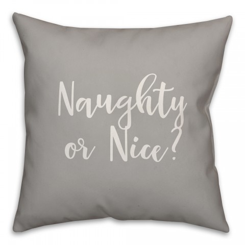 Naughty Or Nice? in Gray 18x18 Spun Poly Pillow