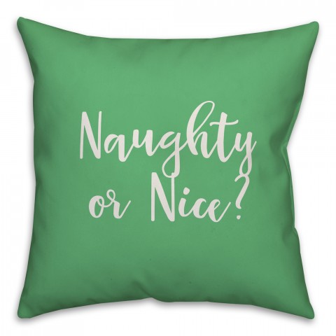 Naughty Or Nice? in Light Green 18x18 Spun Poly Pillow