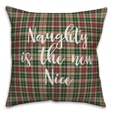 Naughty Is The New Nice in Tartan Plaid 18x18 Spun Poly Pillow