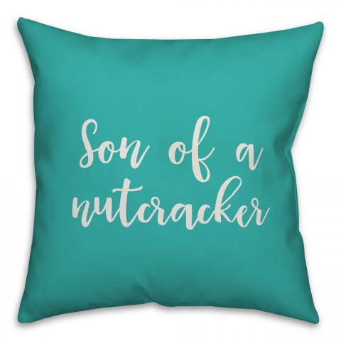 Sun Of A Nutcracker in Teal 18x18 Spun Poly Pillow