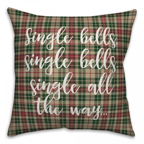 Single All The Way in Tartan Plaid 18x18 Spun Poly Pillow