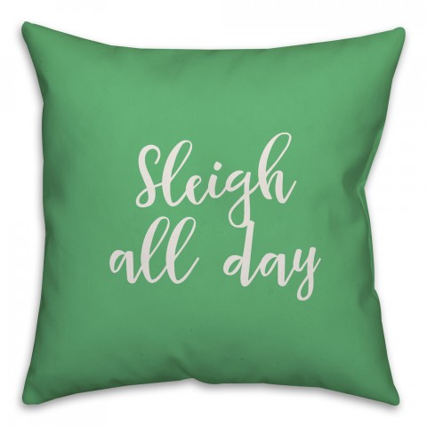 Sleigh All Day in Light Green 18x18 Spun Poly Pillow