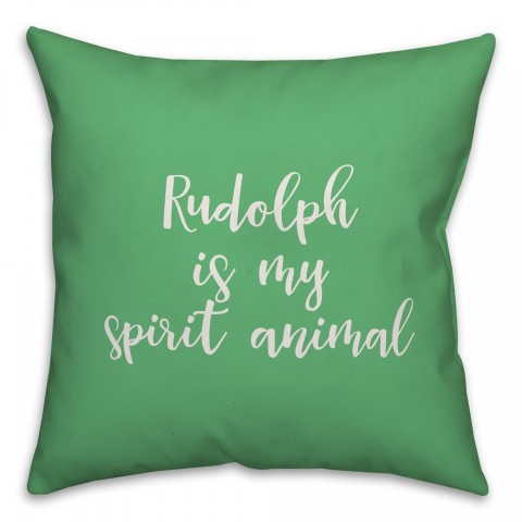 Rudolph Is My Spririt Animal in Light Green 18x18 Spun Poly Pillow