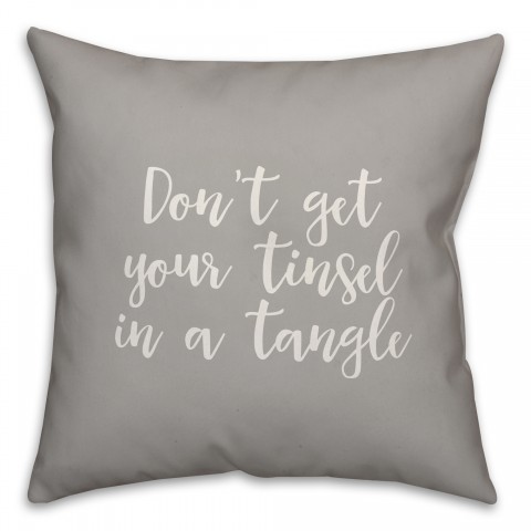 Don’t Get Your Tinsel In A Tangle in Gray 18x18 Spun Poly Pillow