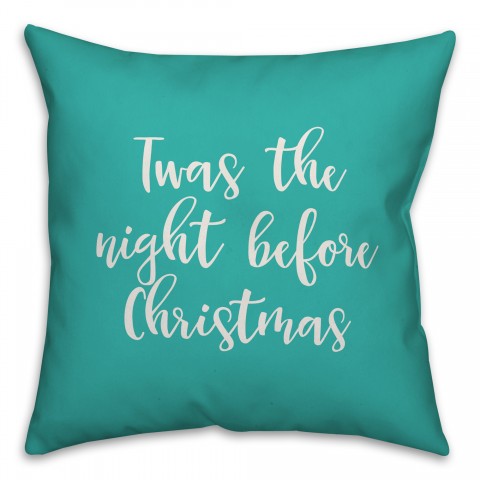 Twas The Nght Before Christmas in Teal 18x18 Spun Poly Pillow