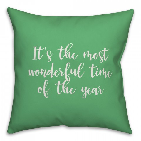 It's The Most Wonderful Time Of The Year in Light Green 18x18 Spun Poly Pillow