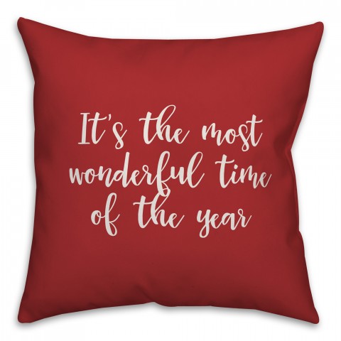 It's The Most Wonderful Time Of The Year in Red 18x18 Spun Poly Pillow