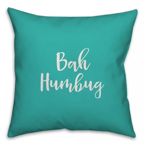 Bah Humbug in Teal 18x18 Spun Poly Pillow Cover