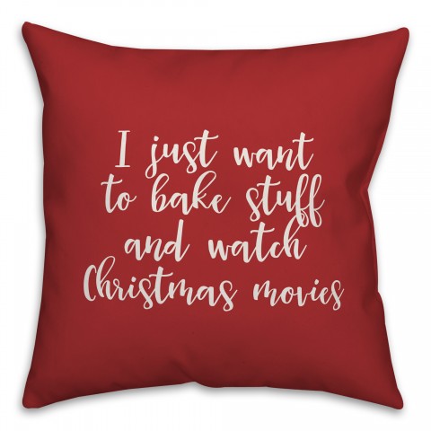 Bake Stuff And Watch Christmas Movies in Red 18x18 Spun Poly Pillow Cover