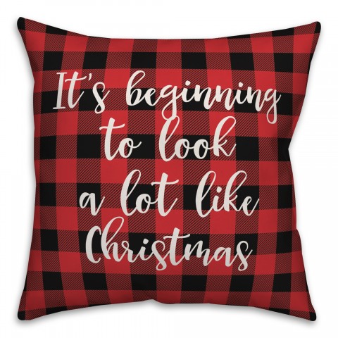 It's Beginning To Look A Lot Like Christmas in Buffalo Check Plaid 18x18 Spun Poly Pillow Cover