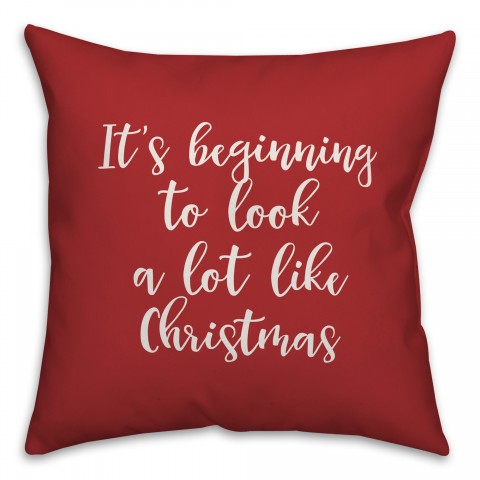 It's Beginning To Look A Lot Like Christmas in Red 18x18 Spun Poly Pillow Cover