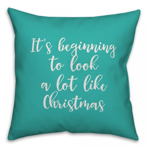 It's Beginning To Look A Lot Like Christmas in Teal 18x18 Spun Poly Pillow Cover