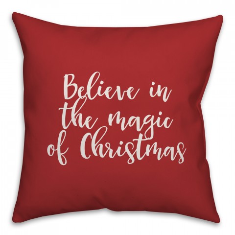 Believe In The Magic Of Christmas in Red 18x18 Spun Poly Pillow Cover