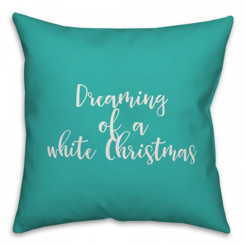 Dreaming Of A White Christmas in Teal 18x18 Spun Poly Pillow Cover