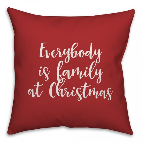 Everybody Is Family At Christmas in Red 18x18 Spun Poly Pillow Cover