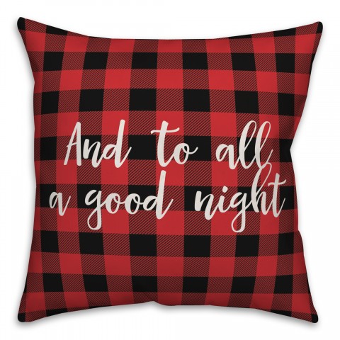 And To All A Good Night in Buffalo Check Plaid 18x18 Spun Poly Pillow Cover