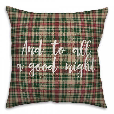 And To All A Good Night in Tartan Plaid 18x18 Spun Poly Pillow Cover