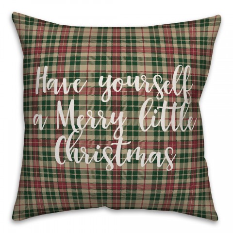 Have Yourself A Merry Little Christmas in Tartan Plaid 18x18 Spun Poly Pillow Cover