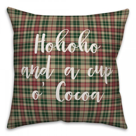 Hohoho And  A Cup O' Cocoa in Tartan Plaid 18x18 Spun Poly Pillow Cover