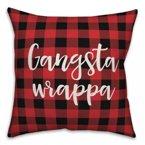 Gangsta Wrapper in Buffalo Check Plaid 18x18 Spun Poly Pillow Cover