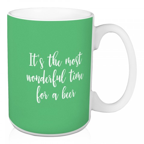It's The Most Wonderful Time For A Beer in Light Green 15 oz Mug