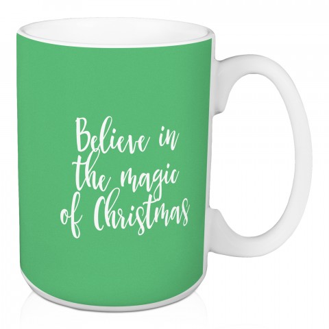 Believe In The Magic Of Christmas in Light Green 15 oz Mug