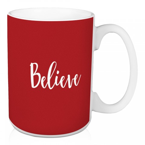Believe in Red 15 oz Mug