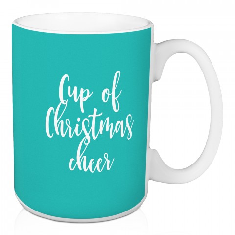 Cup Of Christmas Cheer in Teal 15 oz Mug