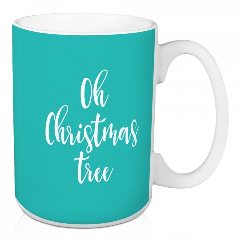 Oh Christmas Tree in Teal 15 oz Mug
