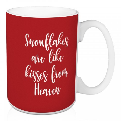 Snowflakes Are Like Kisses From Heaven in Red 15 oz Mug