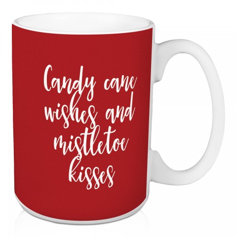 Candy Cane Wishes And Mistletoe Kisses in Red 15 oz Mug