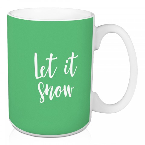 Let It Snow in Light Green 15 oz Mug