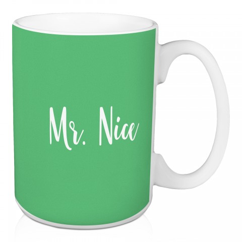 Mr. Nice in Light Green 15 oz Mug