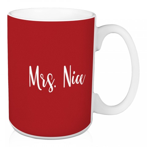 Mrs. Nice in Red 15 oz Mug