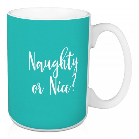 Naughty Or Nice? in Teal 15 oz Mug