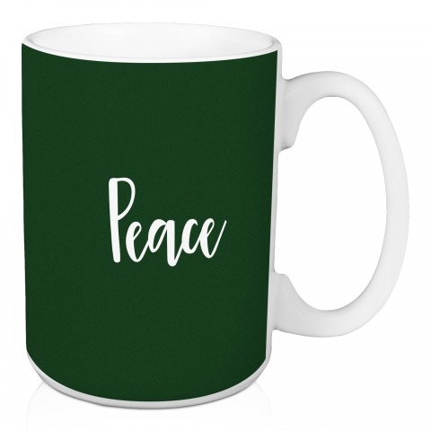 Peace in Dark Green 15 oz Mug