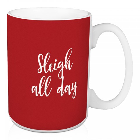 Sleigh All Day in Teal 15 oz Mug