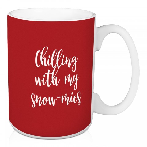 Chilling With My Snow-mies in Teal 15 oz Mug