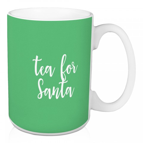 Tea For Santa in Light Green 15 oz Mug
