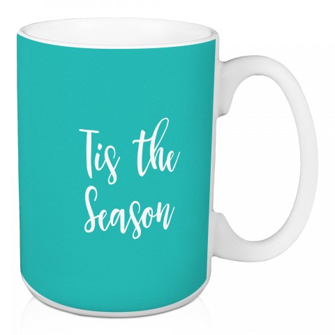 Tis The Season in Green 15 oz Mug
