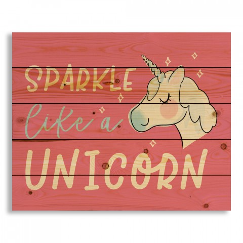 Sparkle Like A Unicorn 22x18 Pallet Wood Art