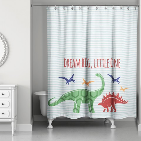 Dream Big, Little One 71x74 Shower Curtain