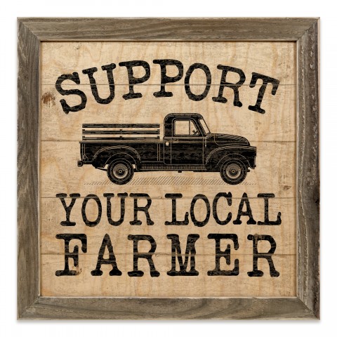 Support Your Local Farmer 12x12 Framed Wood Print