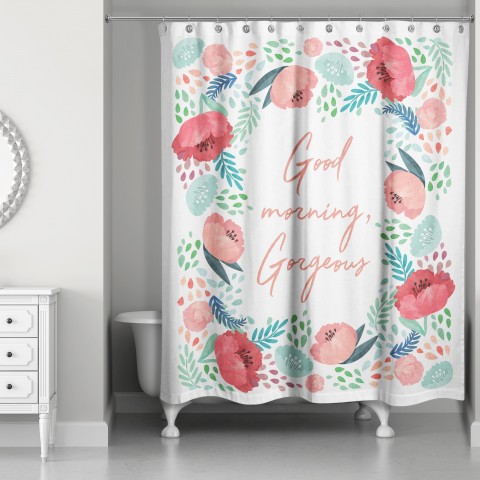 Good Morning, Gorgeous 71x74 Shower Curtain